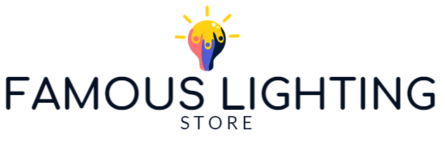 Famous Lighting Store